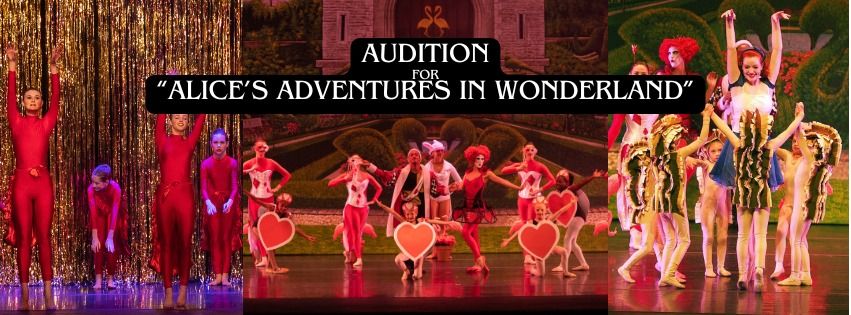 Alice Adventures in Wonderland Auditions