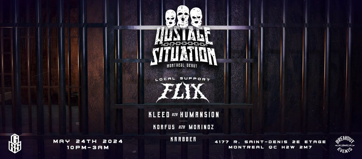 Hostage Situation \/\/ Ft. Flix 