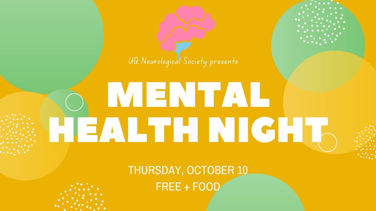 UQNS Mental Health Night