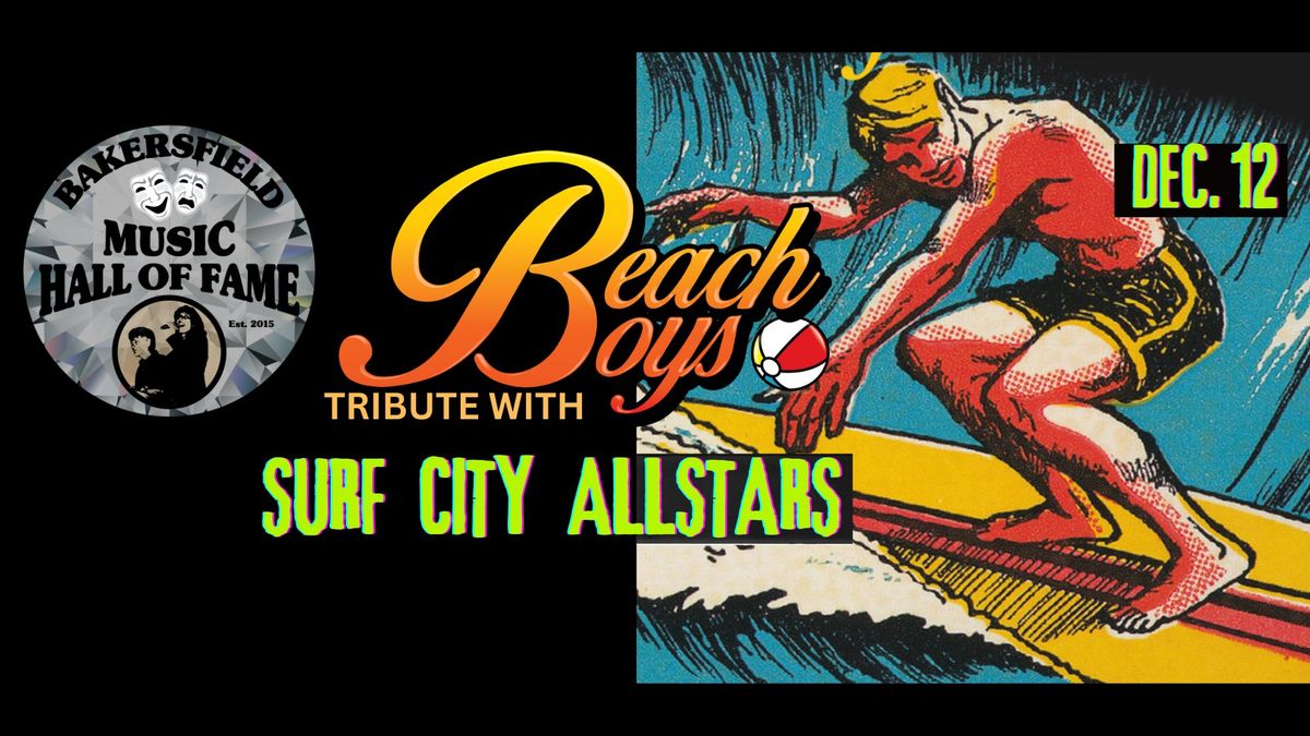 Beach Boys Tribute Featuring Surf City Allstars