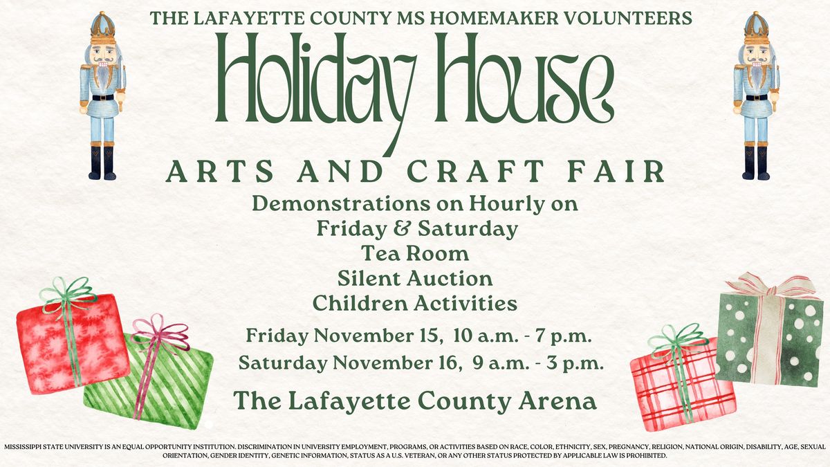 Holiday House Arts & Craft Fair - November 15th & 16th 