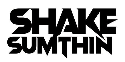 SHAKE SUMTHIN': Make It Clap