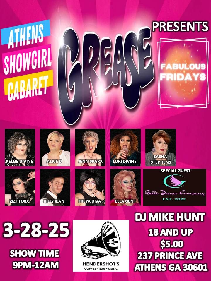 Athens Showgirl Cabaret @ Hendershot's Fabulous Friday's GREASE NIGHT