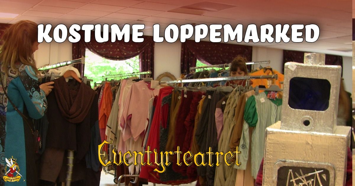 Kostume Loppemarked p\u00e5 Eventyrteatret