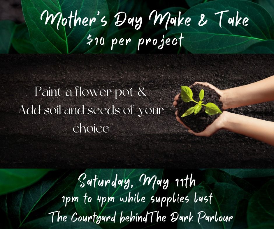 Mother's Day Make & Take : Flower pots