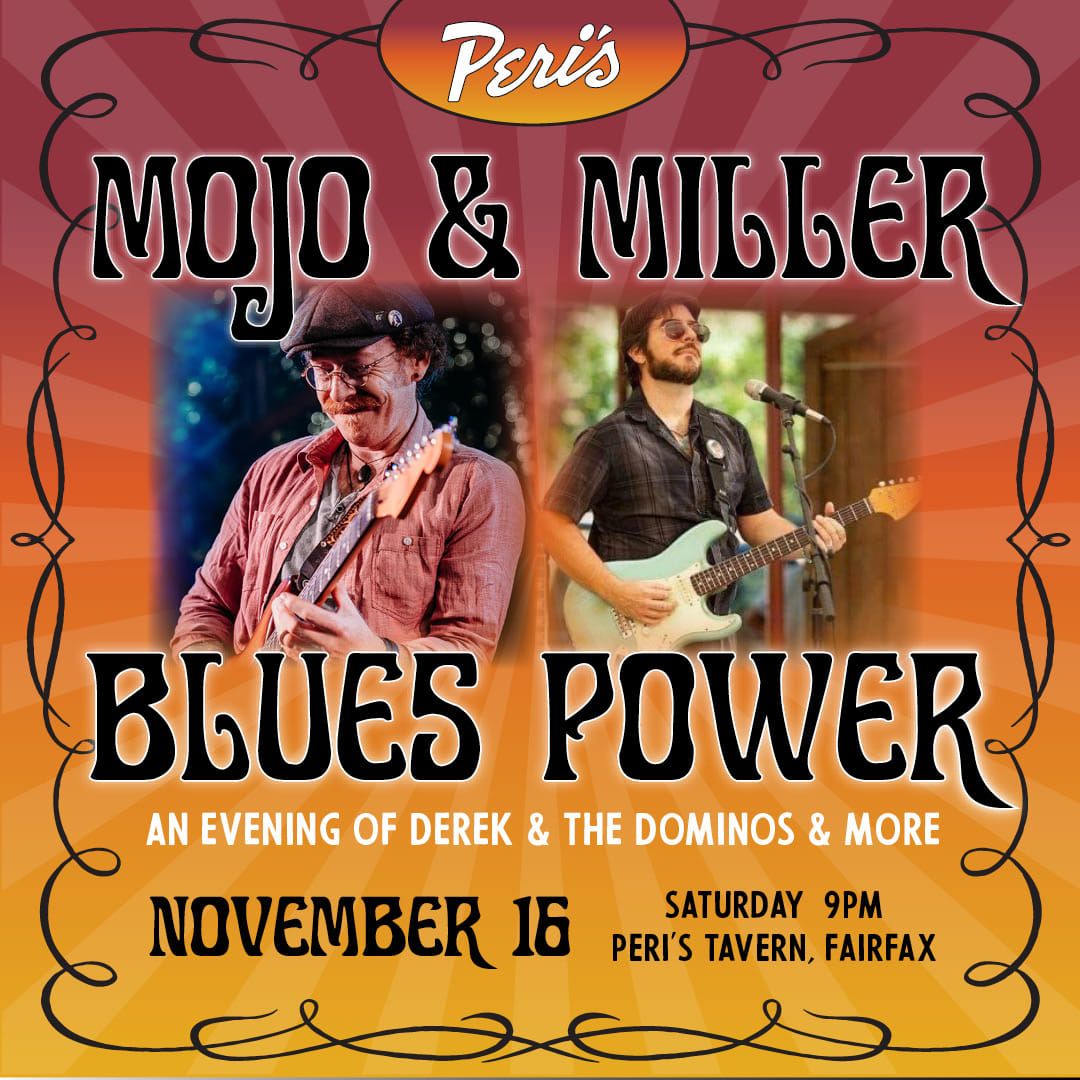 Mojo & Miller Blues Power