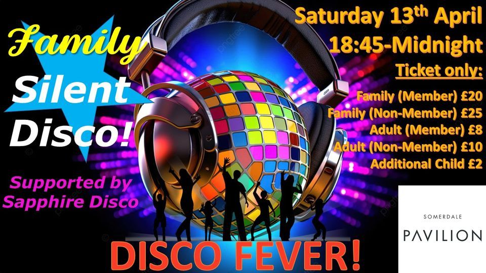 Disco Fever - FAMILY SILENT DISCO
