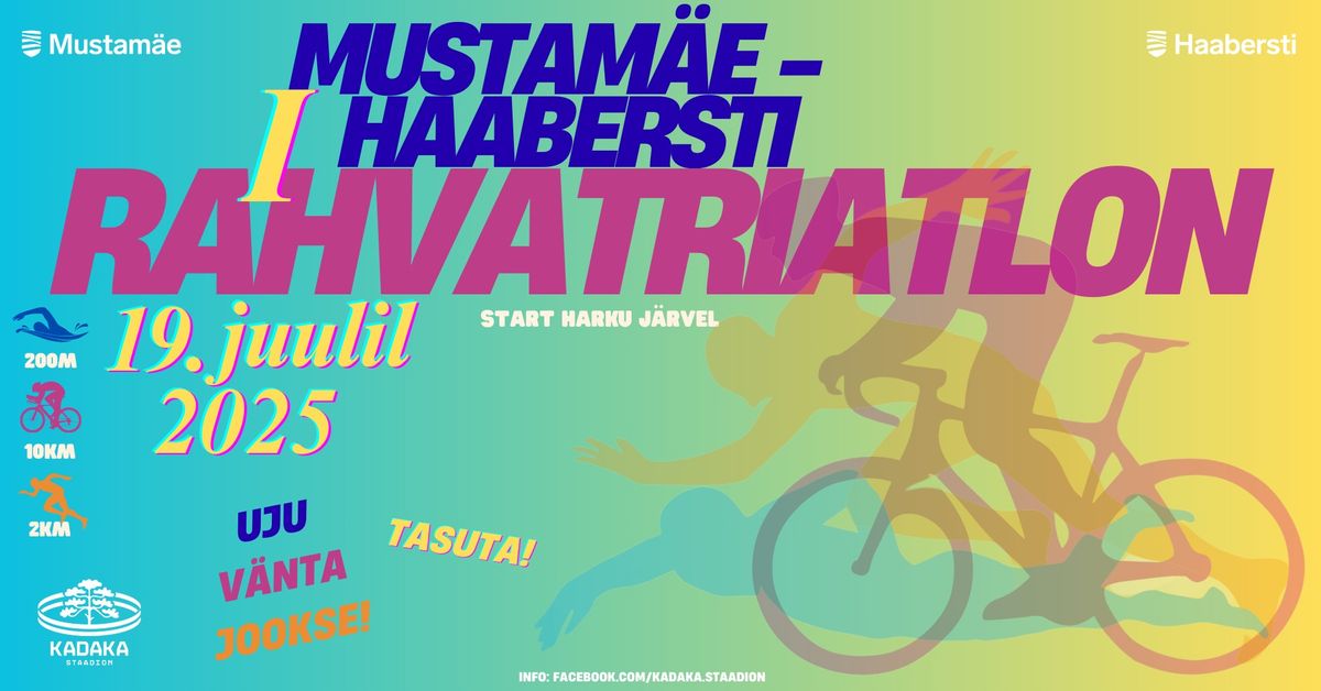 MUSTAM\u00c4E-HAABERSTI I RAHVATRIATLON