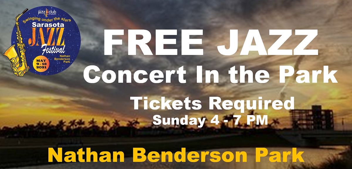Free Jazz Concert at Nathan Benderson Part  -  Sarasota Jazz Festival