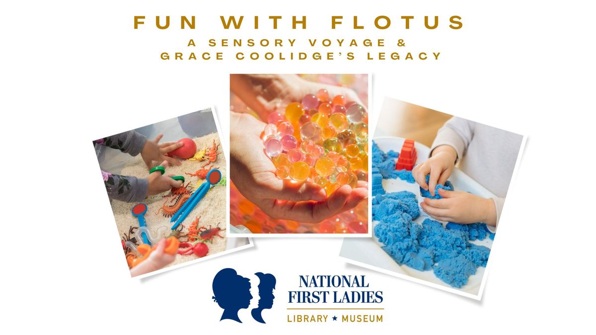 In-Person Fun with FLOTUS: A Sensory Voyage Through Grace Coolidge's Legacy (Free Youth Program)