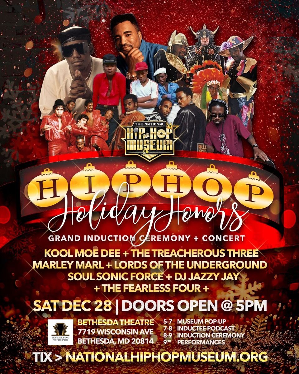 The National Hip-Hop Museum: Holiday Honors Induction Ceremony & Concert