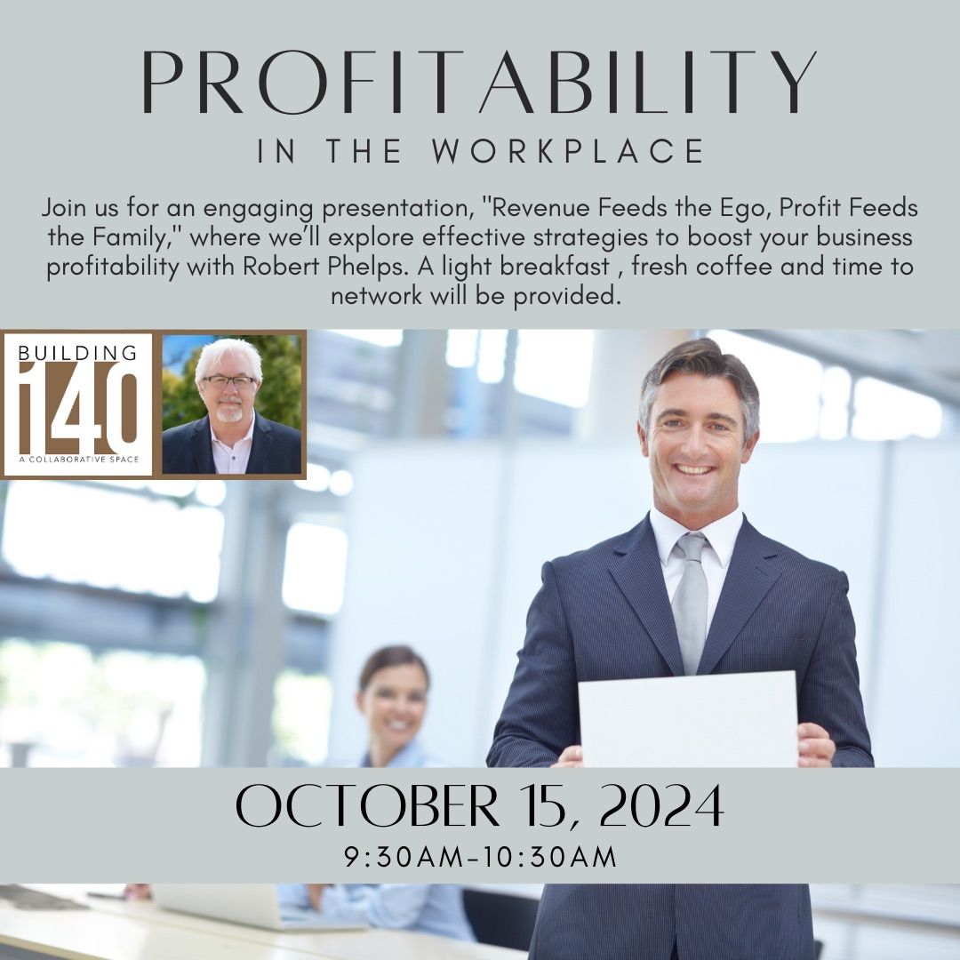 Profitability in the Workplace