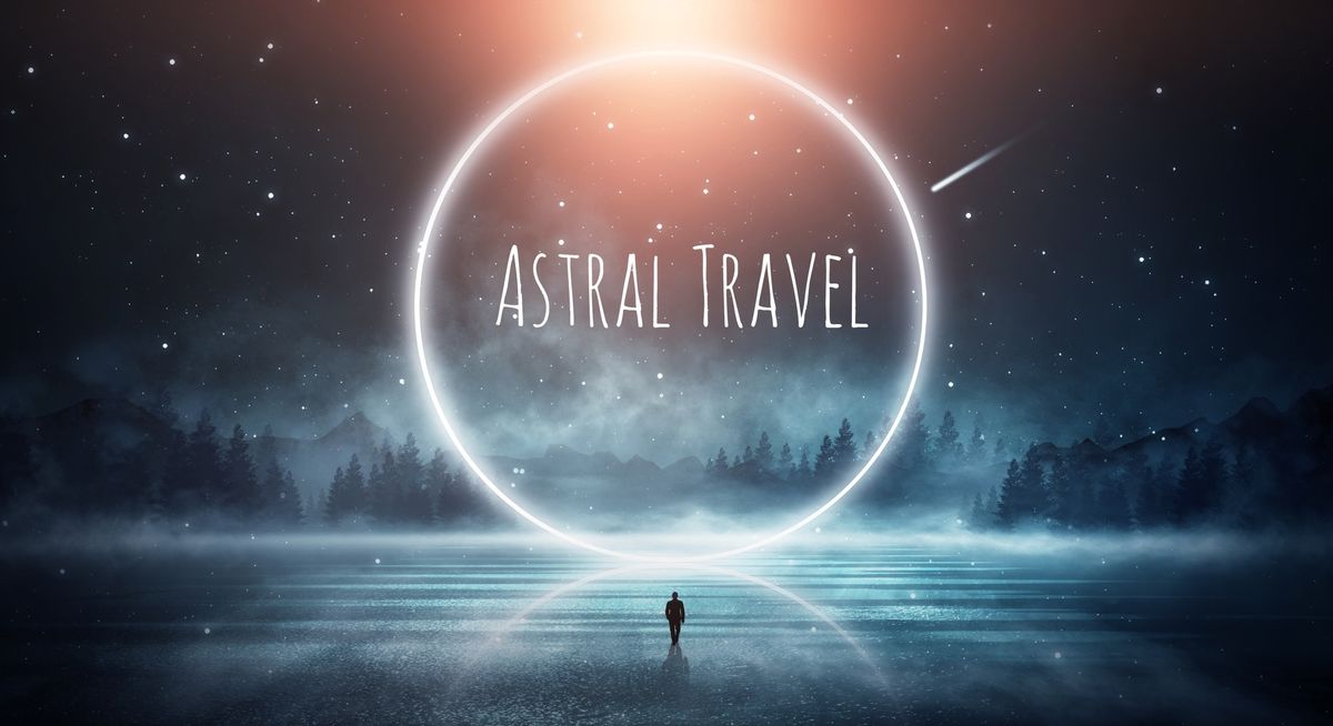 Astral Travel 
