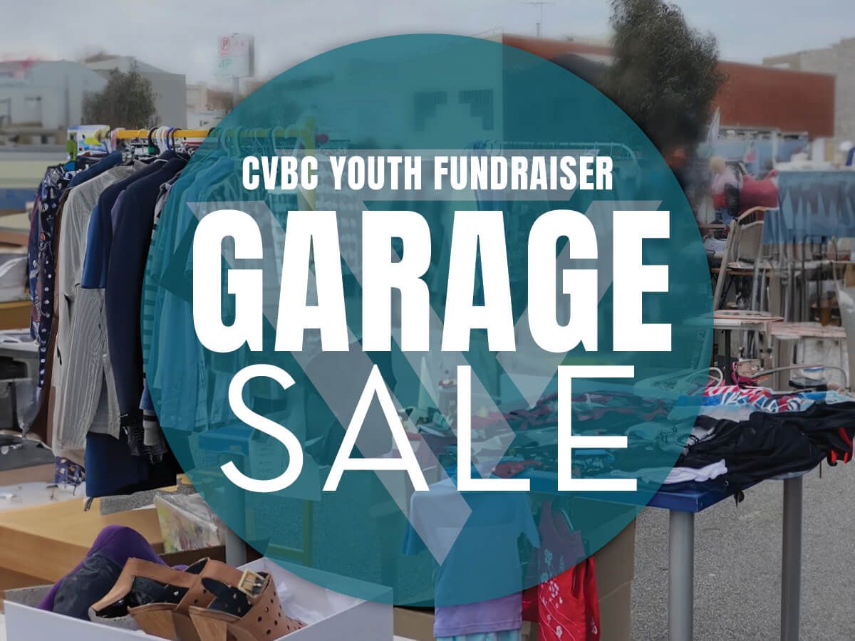 CVBC Garage Sale - Benefitting Local Youth