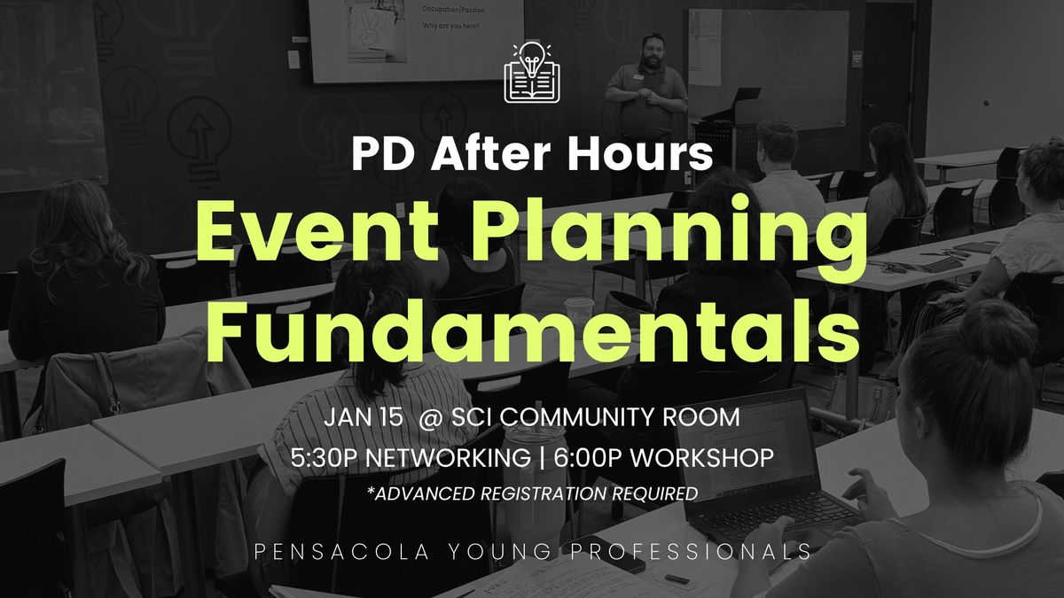 PD After Hours: Event Planning Fundamentals