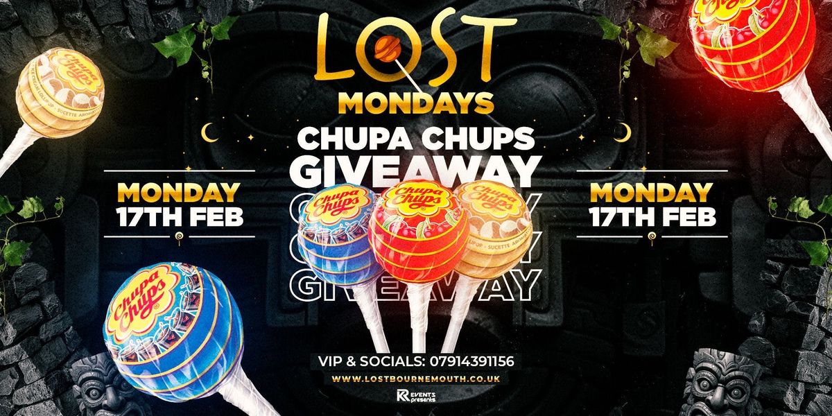 Lost Mondays \ud83c\udf34Chupa Chups Giveaway \ud83c\udf6d 