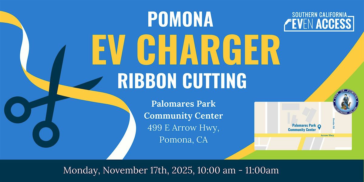 Palomares Park EV Charging Station Ribbon Cutting
