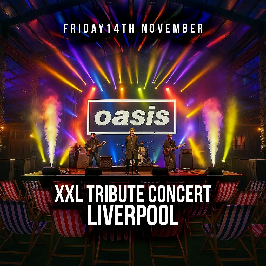 Oasis Vs Paolo Nutini - XXL Tribute Concert