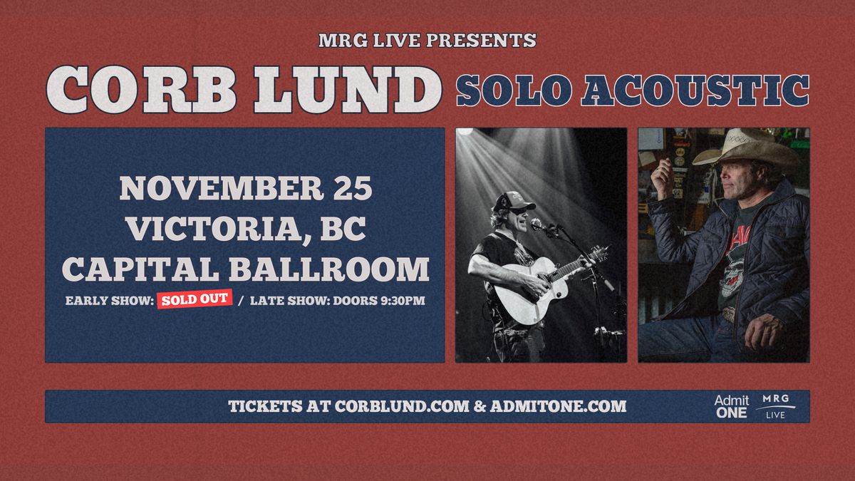 An Evening With Corb Lund - 2 shows! (Victoria)