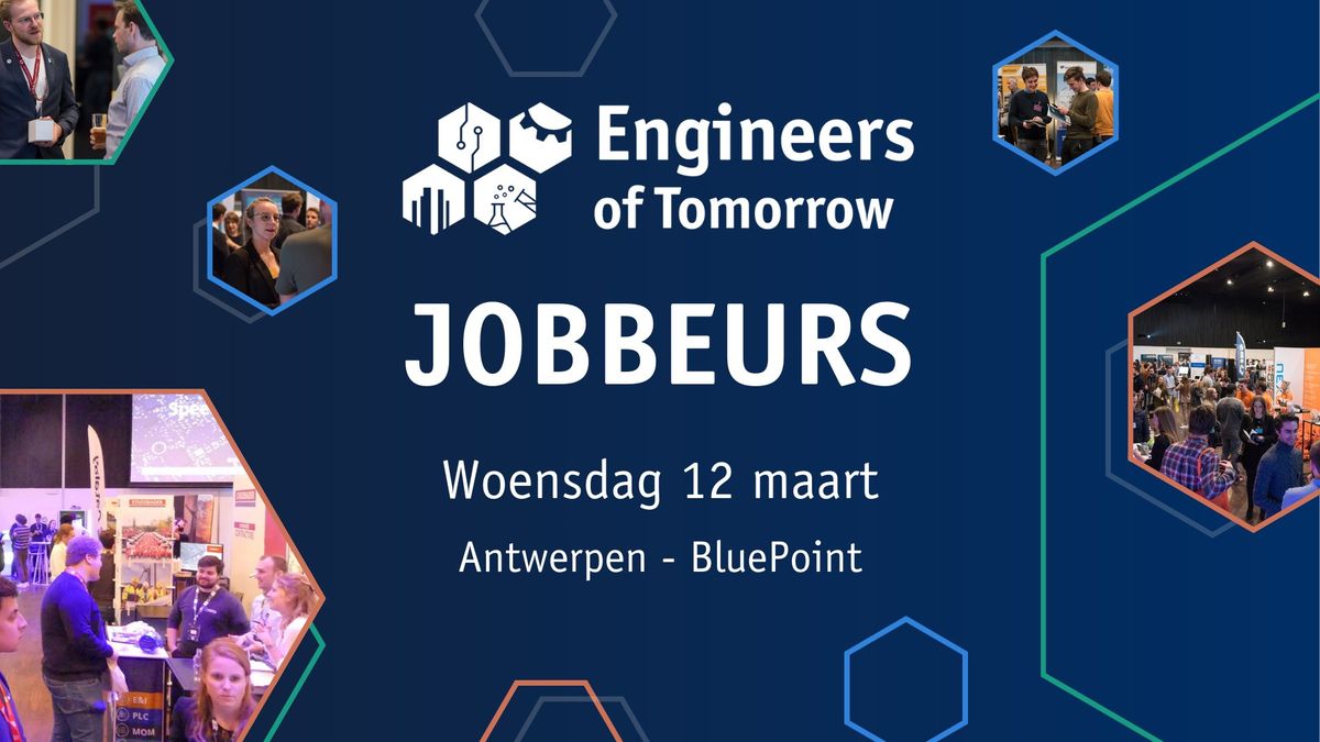 Jobbeurs Engineers of Tomorrow