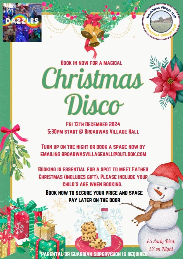 Christmas Disco @ Broadwas Village Hall 2024