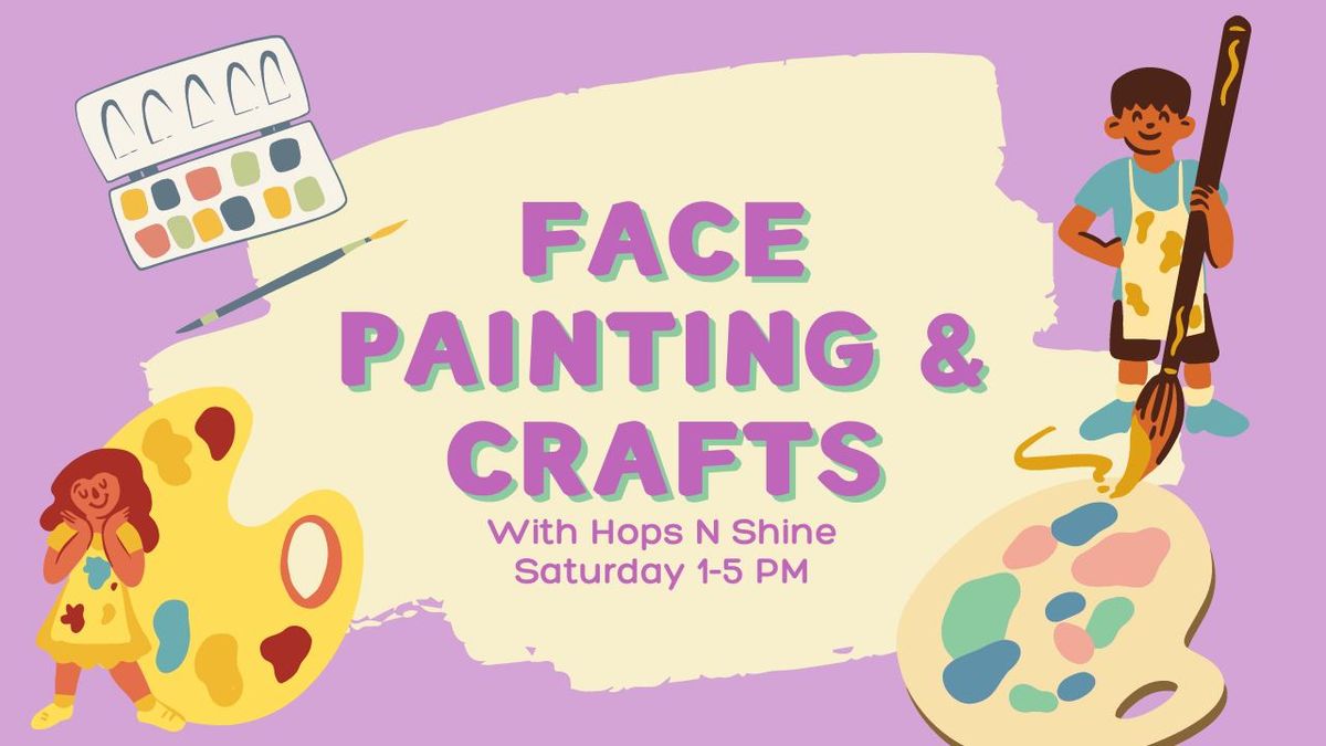 FREE Kids Face Painting & Crafts