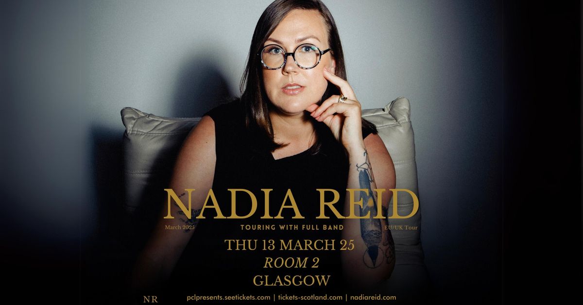 Nadia Reid | Room 2