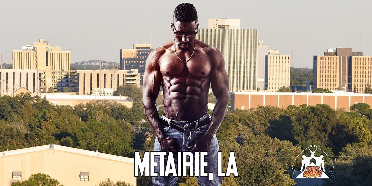 Ebony Men Black Male Revue Strip Clubs & Black Male Strippers Metairie, LA