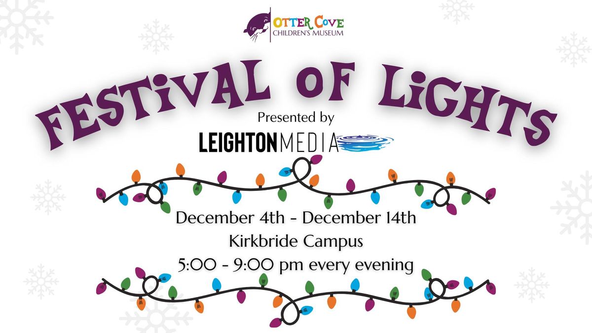 Otter Cove's Festival of Lights presented by Leighton Media