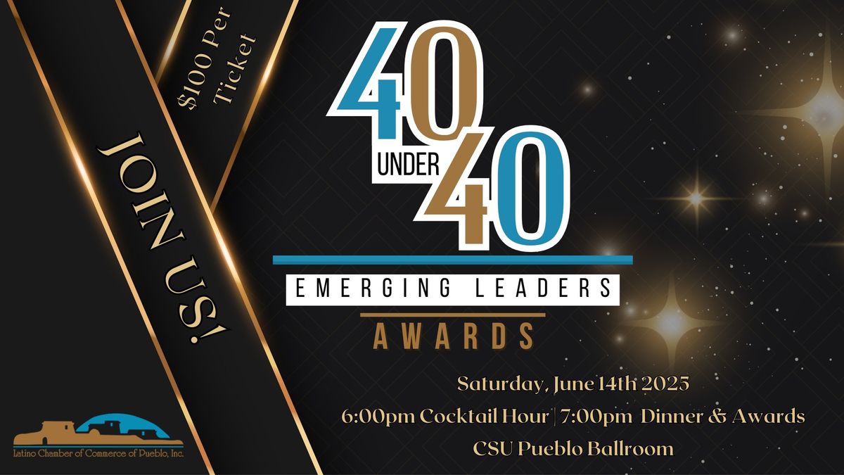 5th Annual 40 Under 40 Emerging Leaders Awards