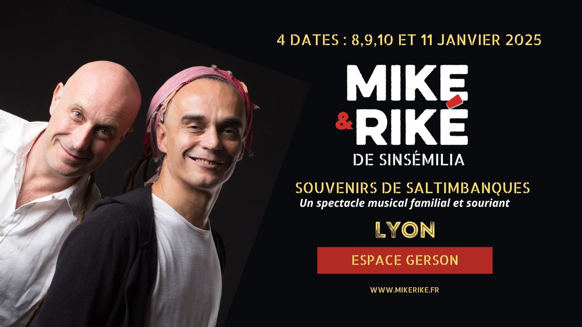 Mike et Rik\u00e9 \u00e0 Gerson | Souvenirs de Saltimbanques