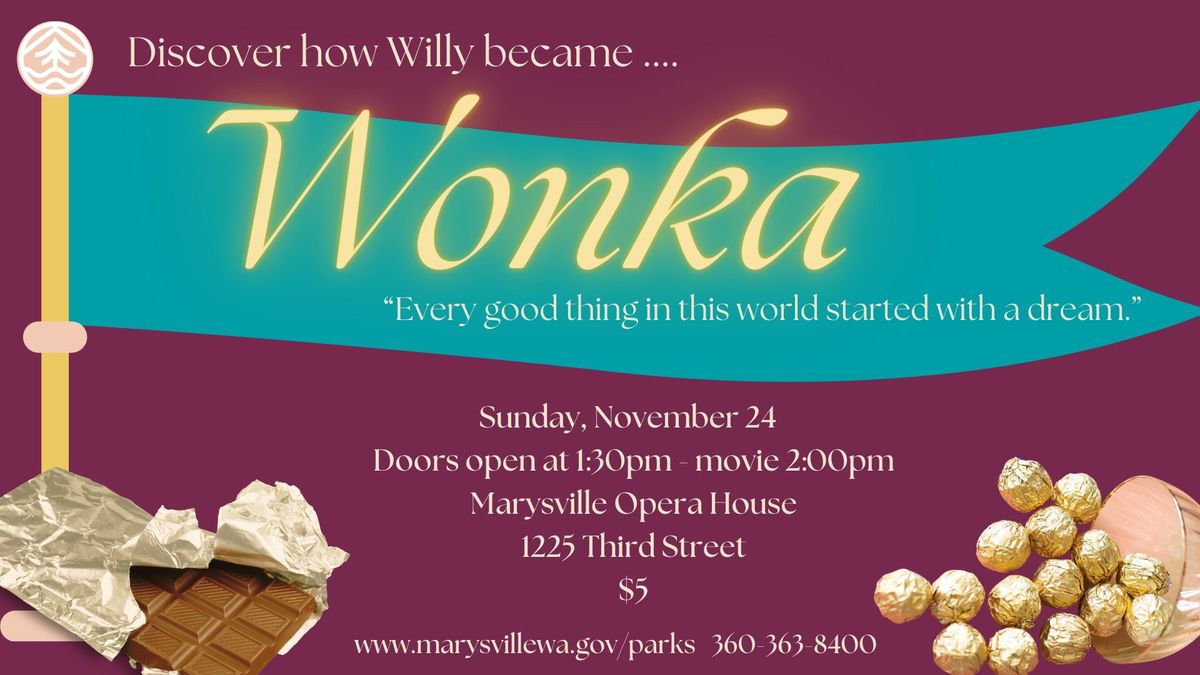 "Wonka" - Family Movie Experience