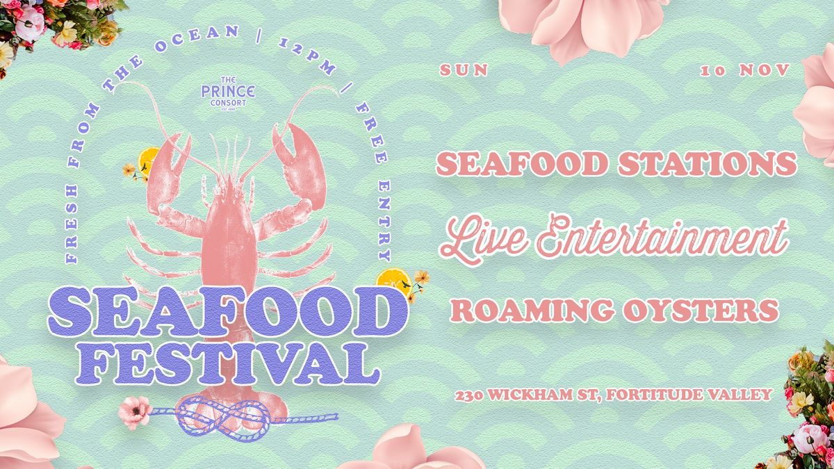 SEAFOOD FESTIVAL 2024