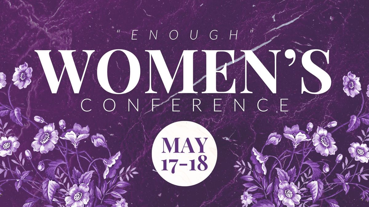 Women's Conference | Enough