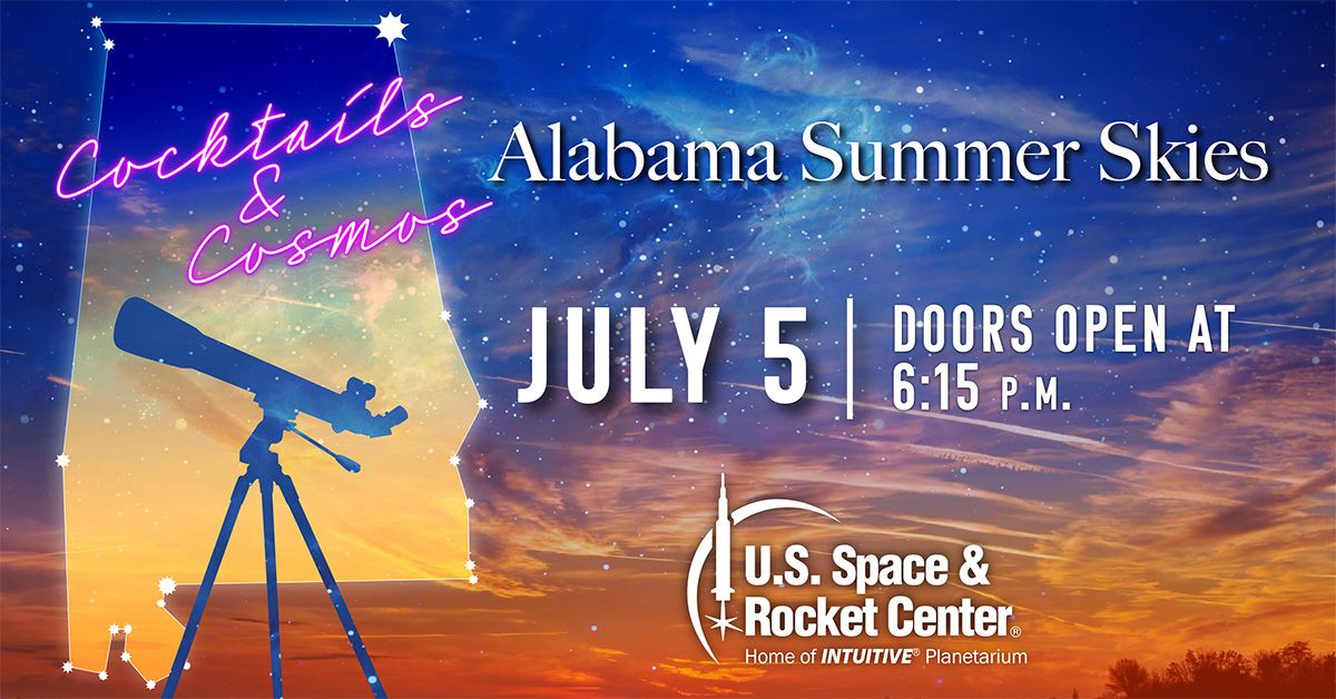 Cocktails & Cosmos: Alabama Summer Skies