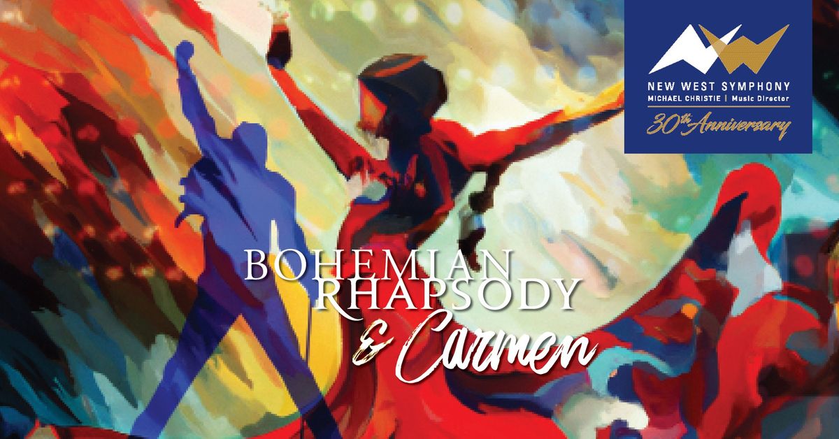 New West Symphony: Bohemian Rhapsody & Carmen