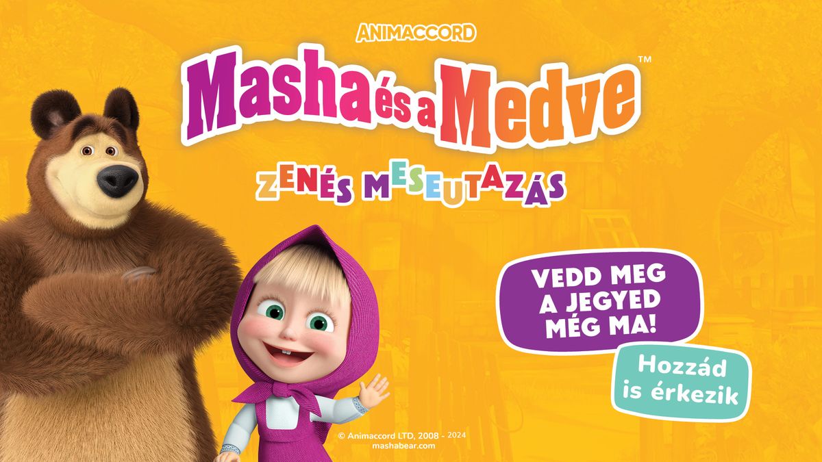 Masha \u00e9s a Medve - Baja