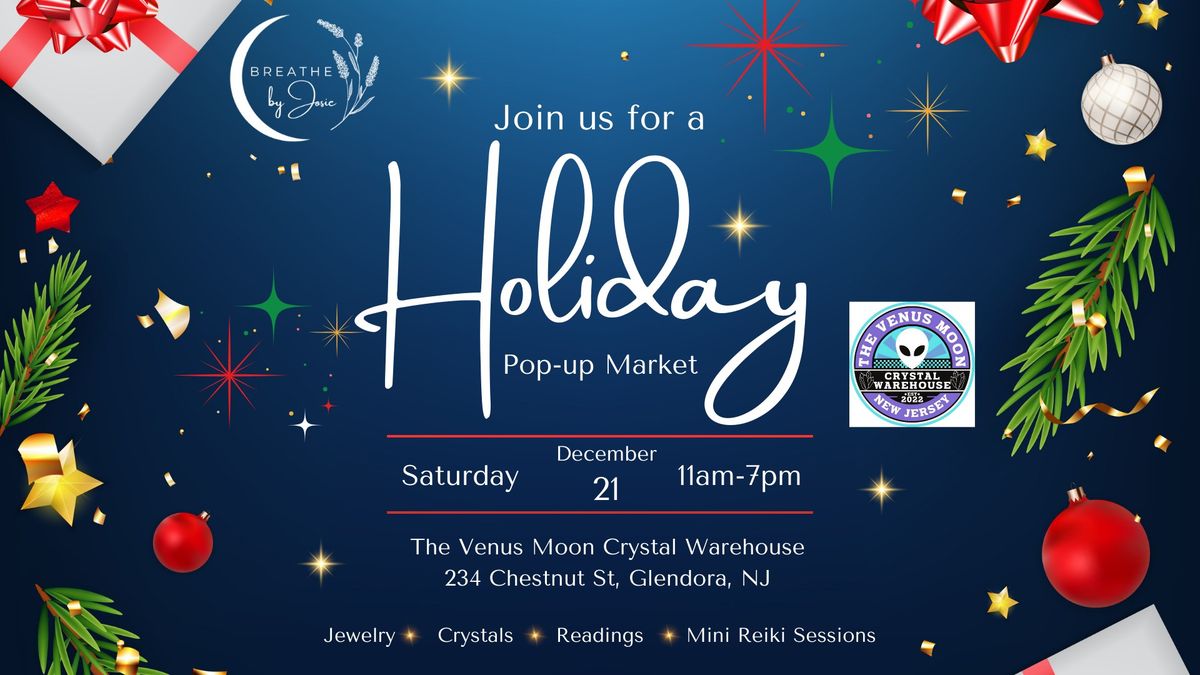 Holiday Pop-up Market at The Venus Moon Crystal Warehouse