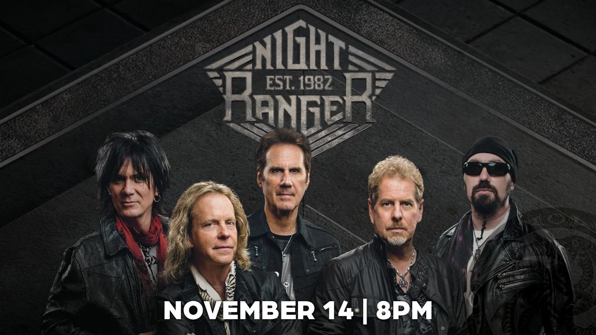 Night Ranger [ON SALE: 6\/15\/24 10AM PST]