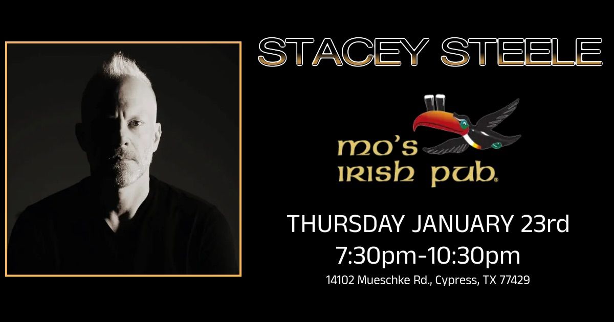 STACEY STEELE @ Mo\u2019s Irish Pub - Cypress 