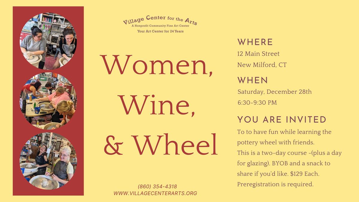 Women, Wine, & Wheel