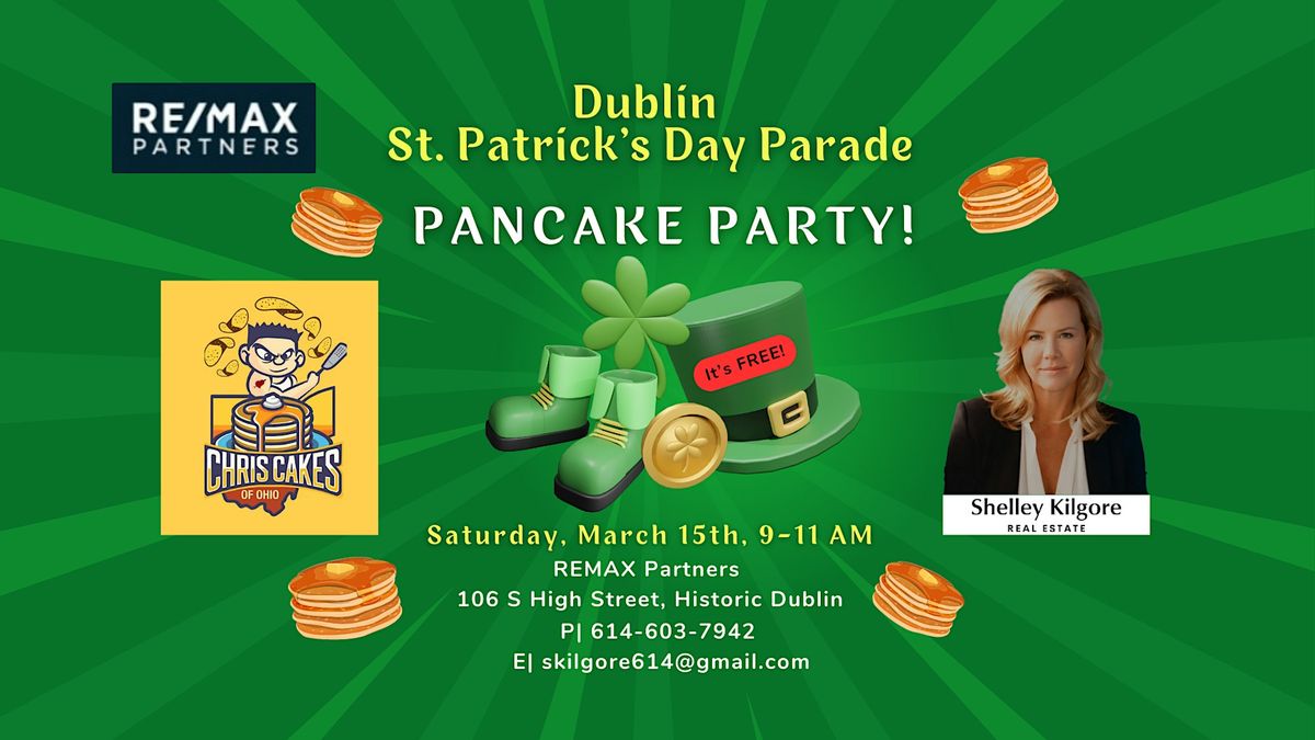 Dublin St. Patrick's Day Parade Pancake Party!