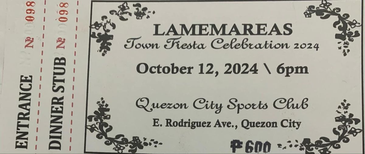 LAMEMAREAS Town Fresta Celebration 2024