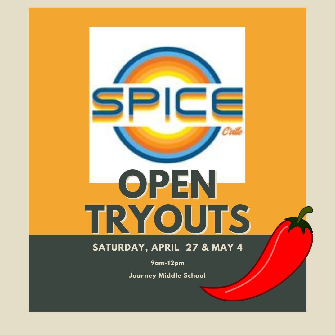 Spice Open Tryouts