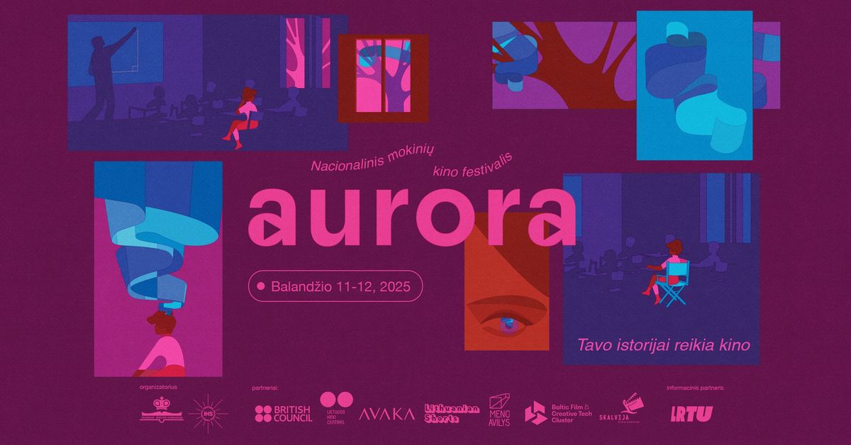 Nacionalinis mokini\u0173 kino festivalis Aurora