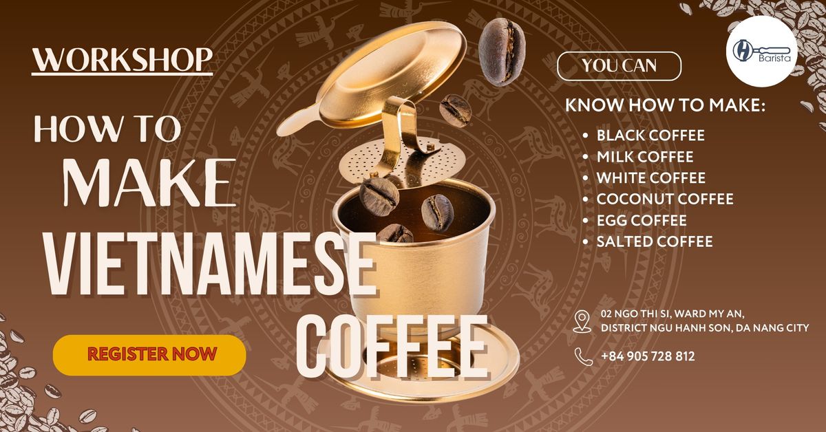 How to make VIETNAMESE COFFEE