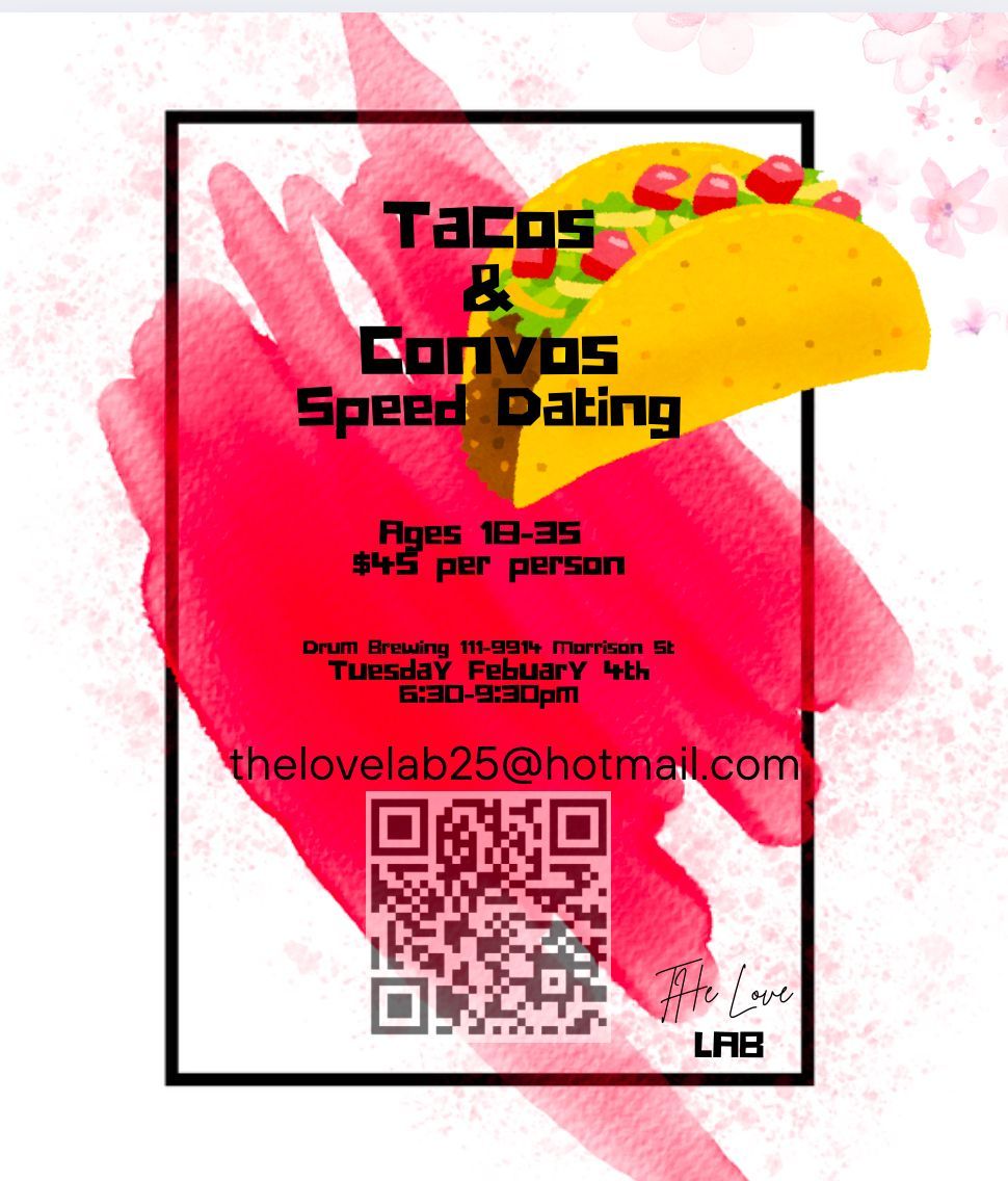 Tacos & Convos Speed Dating 18-35