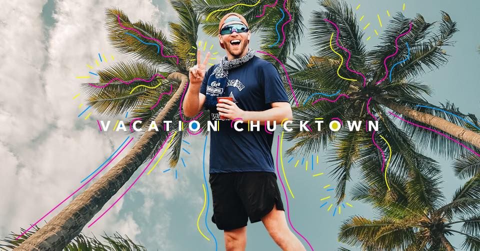 Vacation Chucktown