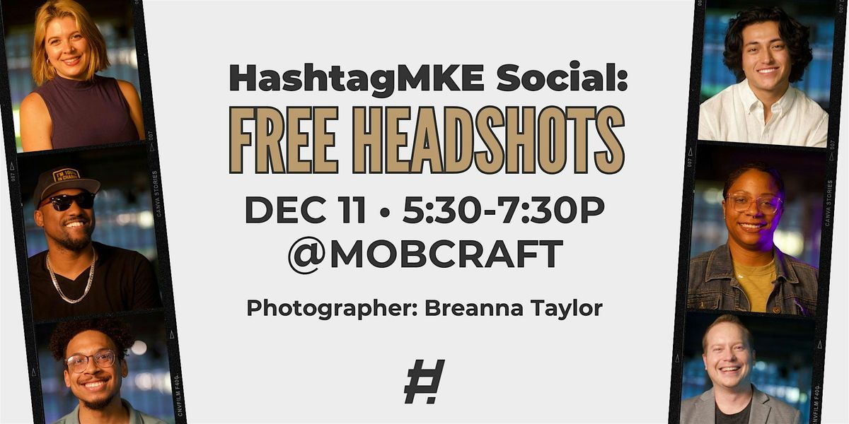 HashtagMKE's Free Headshots (with Breanna Taylor)