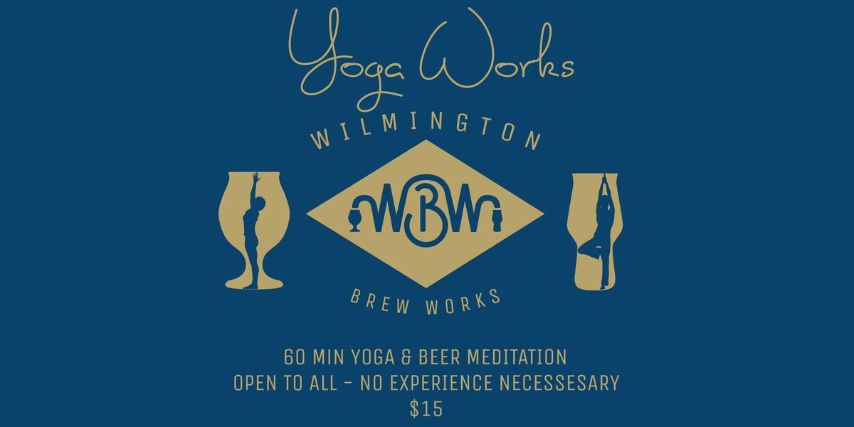 Yoga Works at WBW - 11\/17\/24